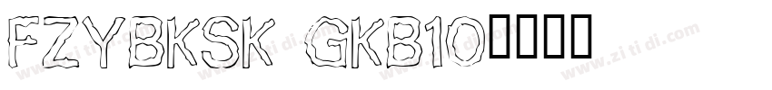FZYBKSK GKB10字体转换